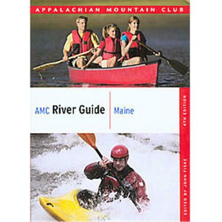 GLOBE PEQUOT PRESS Amc River Guide Maine 4Th 601675